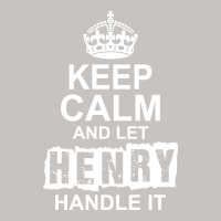 Keep Calm And Let Henry Handle It Long Sleeve Baby Bodysuit | Artistshot