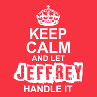 Keep Calm And Let Jeffrey Handle It Long Sleeve Baby Bodysuit | Artistshot