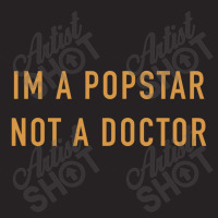 Im A Popstar Not A Doctor Vintage Cap | Artistshot