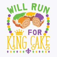 Mardi Gras Running Will Run For King Cake Funny Runner T-shirt | Artistshot