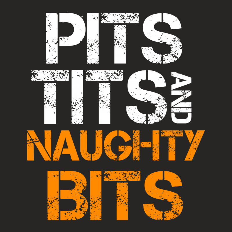 Pits Tits And Naughty Bits Ladies Fitted T-Shirt by Specstore | Artistshot