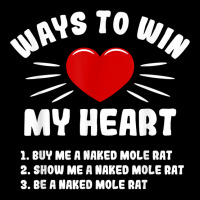 Ways To Win My Heart Naked Mole Rat Funny Animal Meme Humor T Shirt Pocket T-shirt | Artistshot