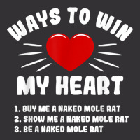 Ways To Win My Heart Naked Mole Rat Funny Animal Meme Humor T Shirt Vintage Short | Artistshot