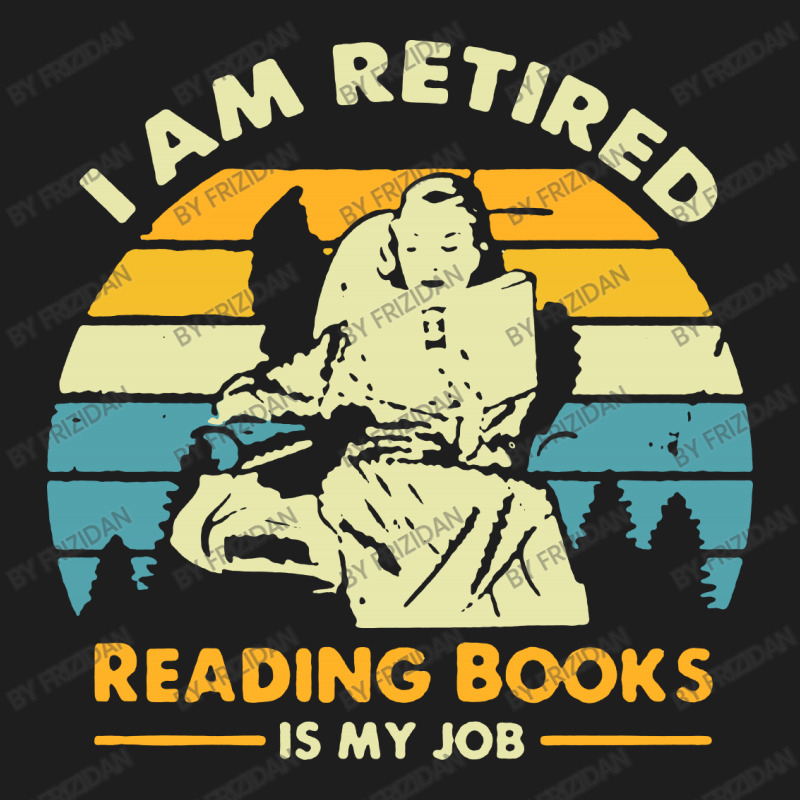 Vintage Reading Book Is My Job Classic T-shirt by frizidan | Artistshot