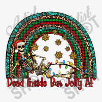 Dead Inside But Jolly Af Rainbow Ladies Fitted T-shirt | Artistshot