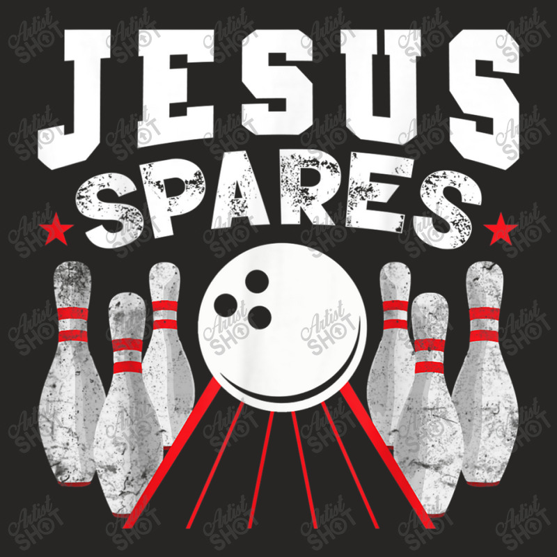 Jesus Spares Funny Christian Bowling Music Vintage Ladies Fitted T-Shirt by Aria-Proctor | Artistshot