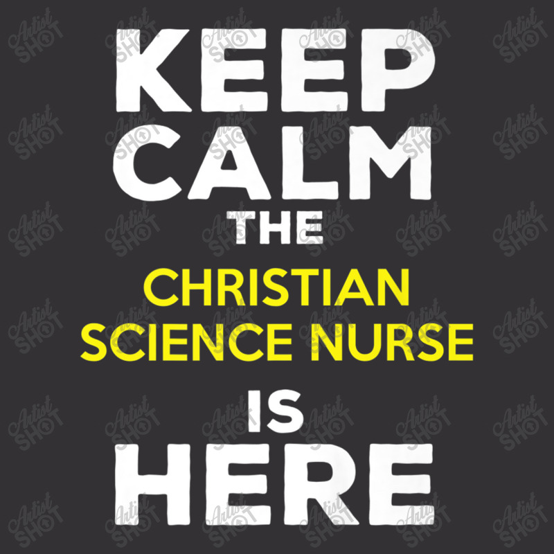 Keep Calm The Christian Science Nurse Is Here Music Vintage Retro Vintage Hoodie by Aria-Proctor | Artistshot