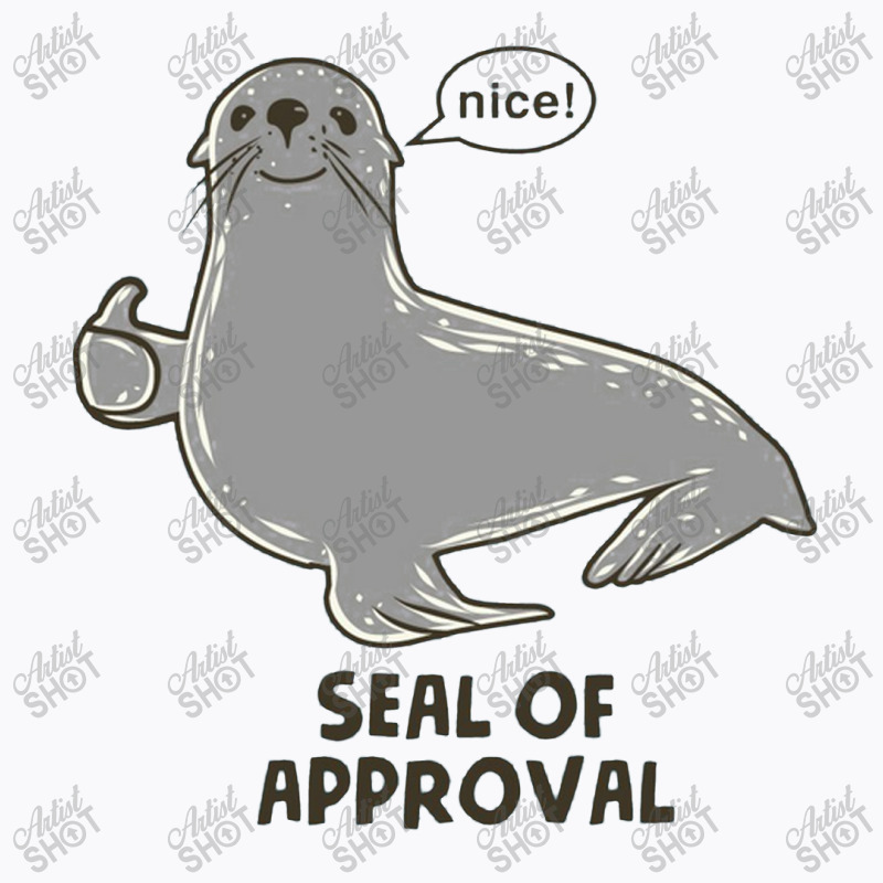 Seal Of Approval T-Shirt by wingtond | Artistshot