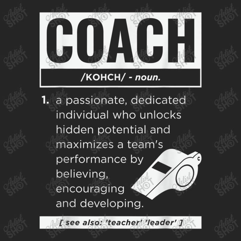 Coach Definition Sport Games Trainer Coaching Funny Gift T Shirt Unisex Hoodie | Artistshot