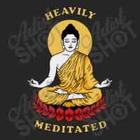 Heavily Meditated Ladies Fitted T-shirt | Artistshot
