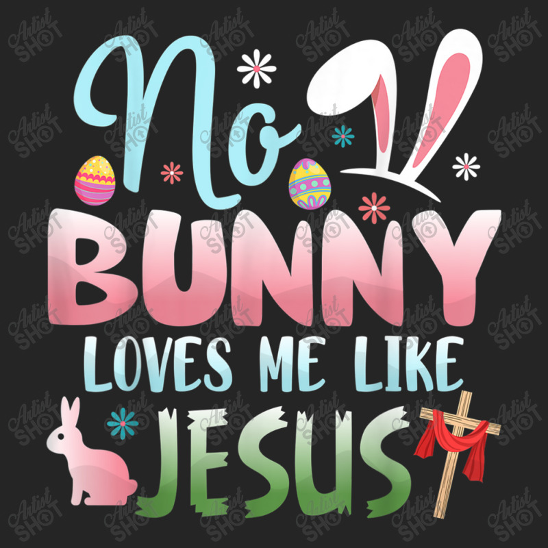 No Bunny Loves Me Like Jesus Easter Christian Religious Retro Vintage Unisex Hoodie by Aria-Proctor | Artistshot