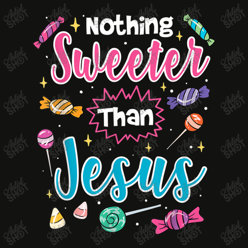 Nothing Sweeter Than Jesus Christian Faith Candy Lover Gifts Scorecard Crop Tee by Aria-Proctor | Artistshot