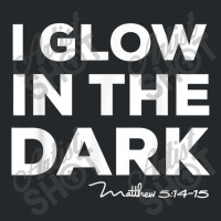 I Glow In The Dark Matthew 51415 Christian Light Tee Crewneck Sweatshirt | Artistshot