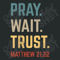 Pray Wait Trust Matthew Bible Verse Retro Christian Church Retro Women's Triblend Scoop T-shirt | Artistshot