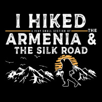 Hiked A Small Section   Armenia And The Silk Road Hiker T Shirt Youth Hoodie | Artistshot