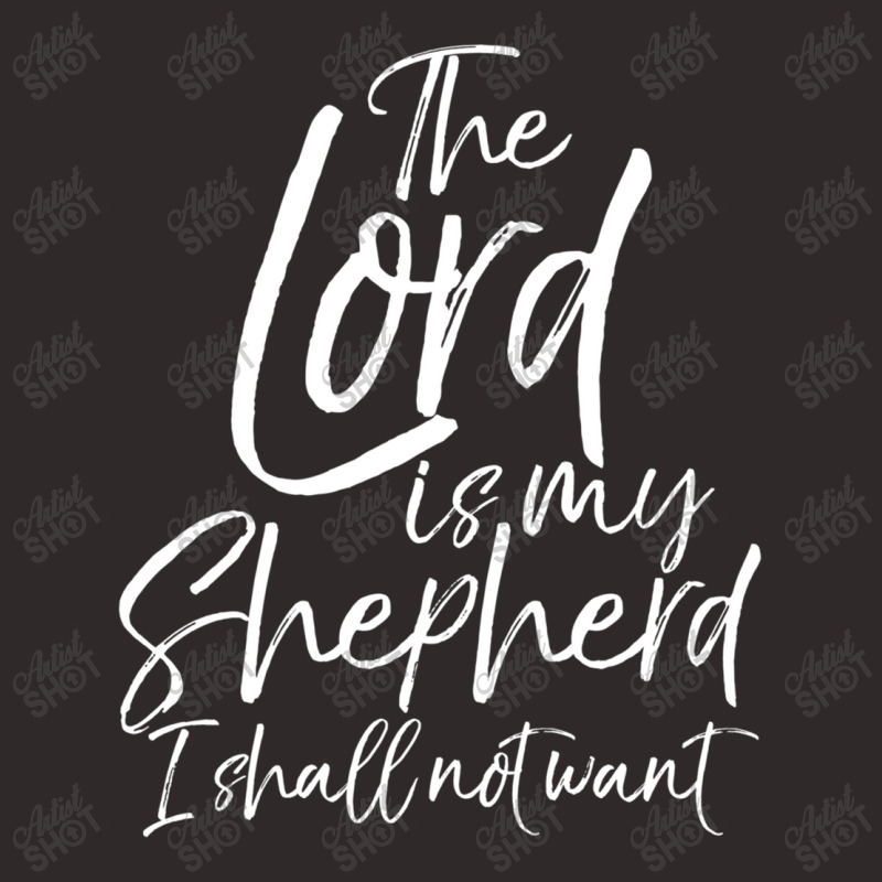 Psalm 23 Bible Gift The Lord Is My Shepherd I Shall Not Want Music Vin Racerback Tank by Aria-Proctor | Artistshot