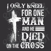 I Only Kneel For One Man And He Died On The Cross Jesus Vintage Short | Artistshot