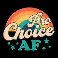 Pro Choice Af Reproductive Rights T Shirt Unisex Jogger | Artistshot