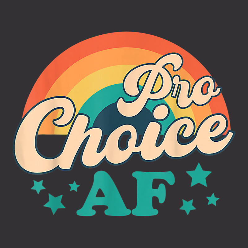 Pro Choice Af Reproductive Rights T Shirt Vintage Hoodie And Short Set | Artistshot