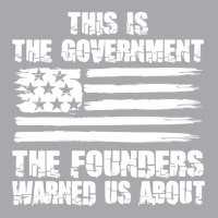 This Is The Government The Founders Warned Us About    The Government Youth 3/4 Sleeve | Artistshot