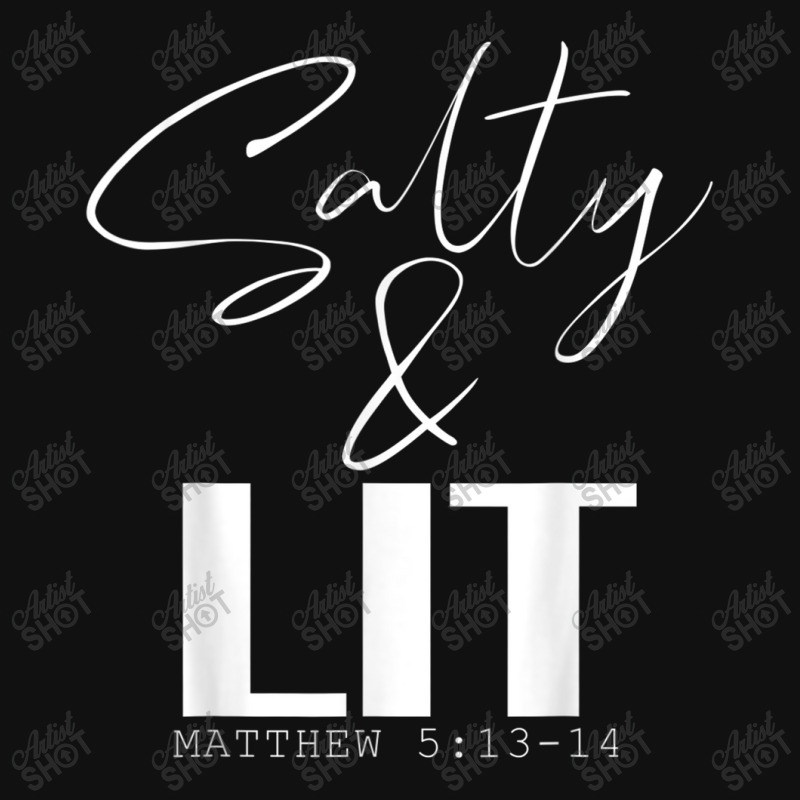 Salty & Lit Matthew 5 13 14 Christian Quotes Scripture Gift Art Charac ...