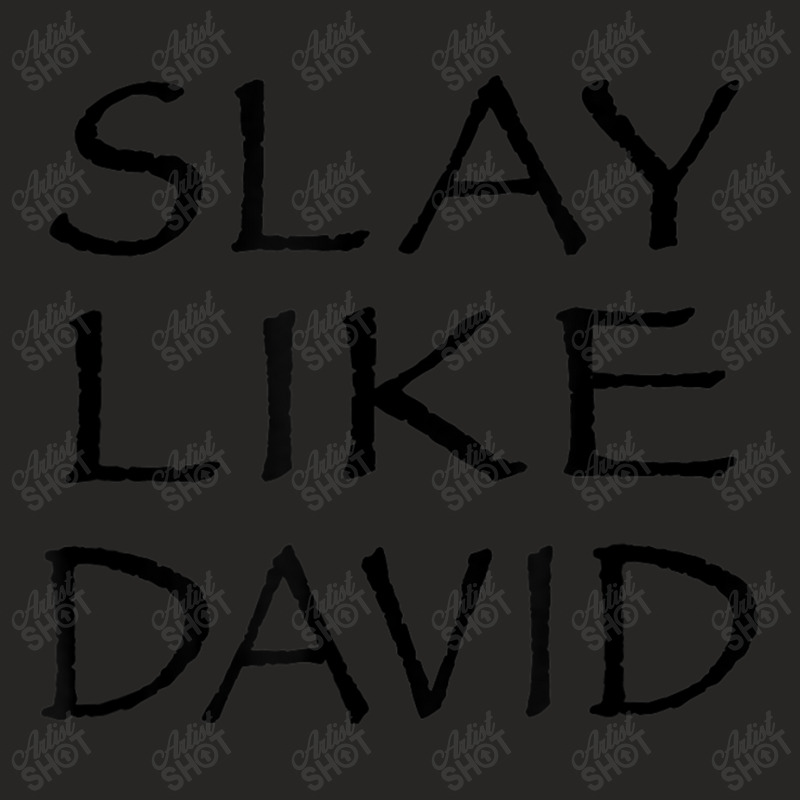 Slay Like David Christian Life Bible Story David Vs Goliath Art Ladies Fitted T-Shirt by Aria-Proctor | Artistshot