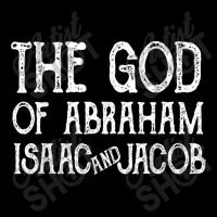 The God Of Abraham Isaac And Jacob Jewish Christian Music Retro Pocket T-shirt | Artistshot