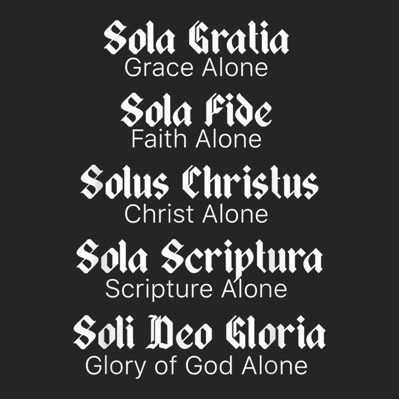 Five Solas T Shirt Reformed Christians Protestant Theology Unisex Hoodie | Artistshot