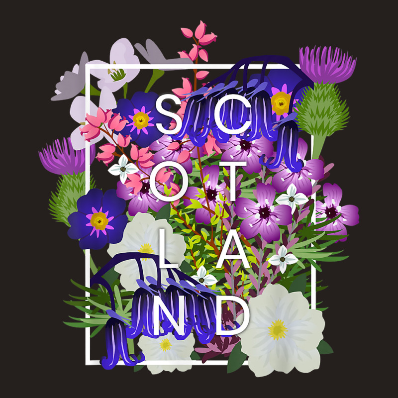 Flowers Of Scotland Word Art   Scottish Pride T Shirt Tank Top by gehriglyssy | Artistshot