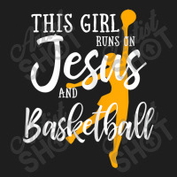 This Girl Runs On Jesus And Basketball Shirt Christian Gift Mens Best Classic T-shirt | Artistshot