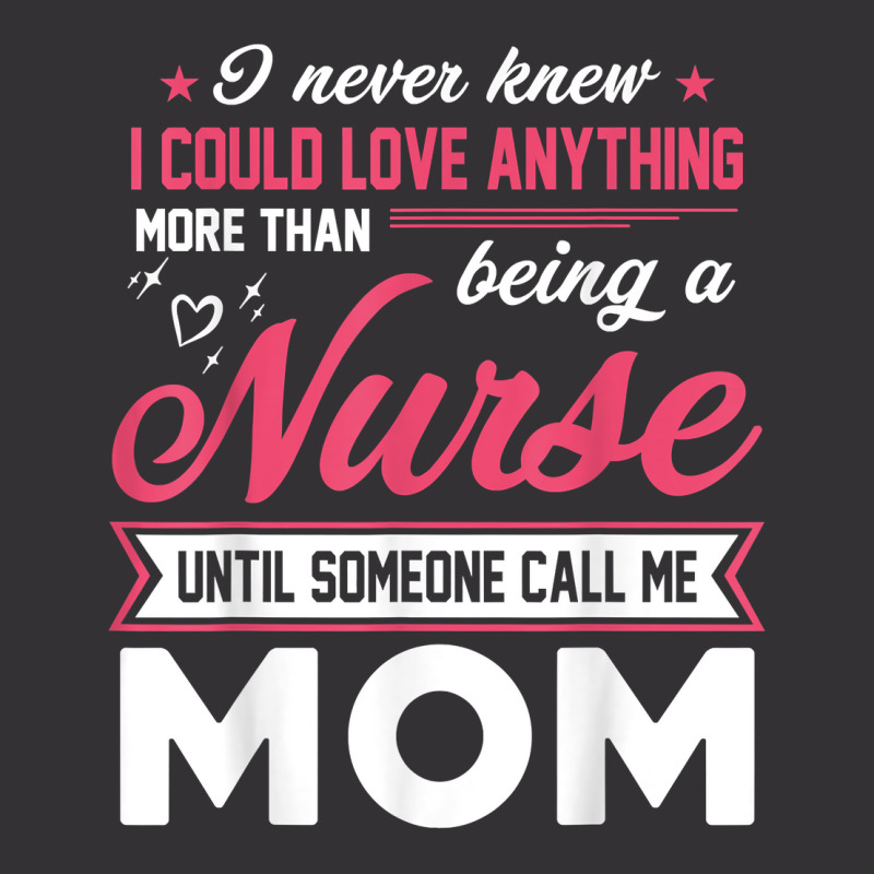 Proud Nurse Mom Tee Gift From Son Daughter T Shirt Vintage Short | Artistshot