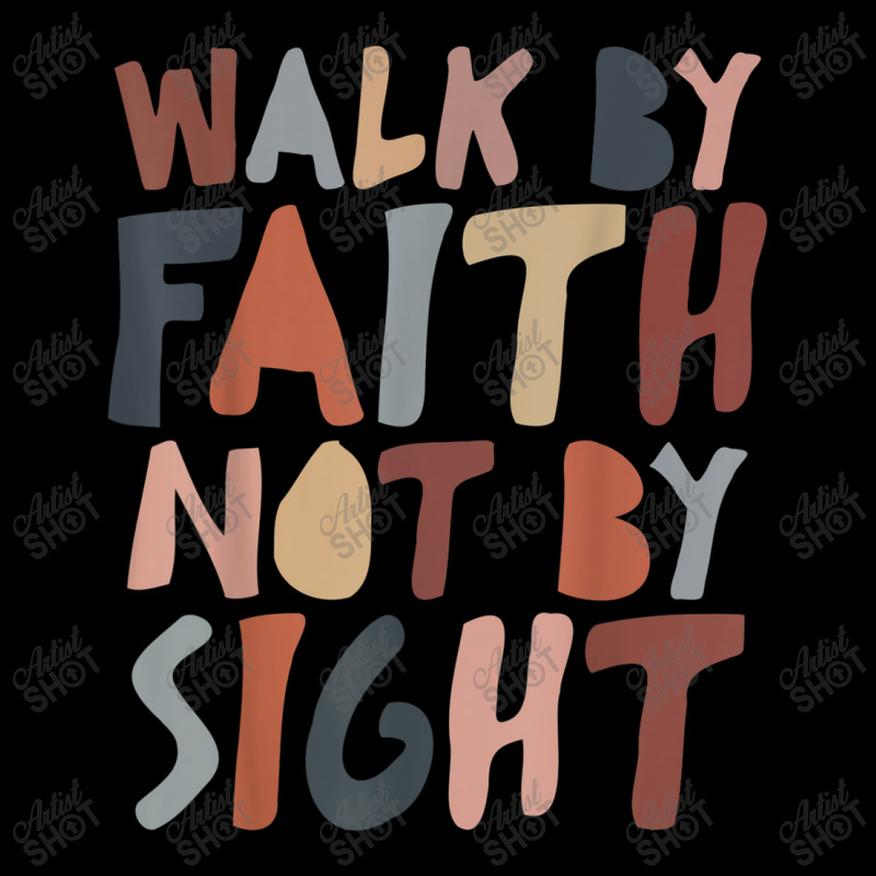 Walk By Faith Not By Sight Aesthetic Christian For Men Women Women's V-Neck T-Shirt by Aria-Proctor | Artistshot