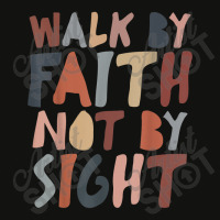 Walk By Faith Not By Sight Aesthetic Christian For Men Women Scorecard Crop Tee | Artistshot