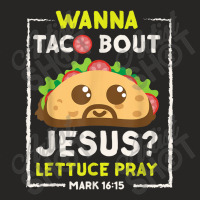 Wanna Taco Bout Jesus Fun Christian Pun Tee Funny Gifts Boy Girl Ladies Fitted T-shirt | Artistshot