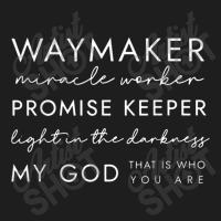 Waymaker Promise Keeper Miracle Worker Christian Vintage Classic T-shirt | Artistshot