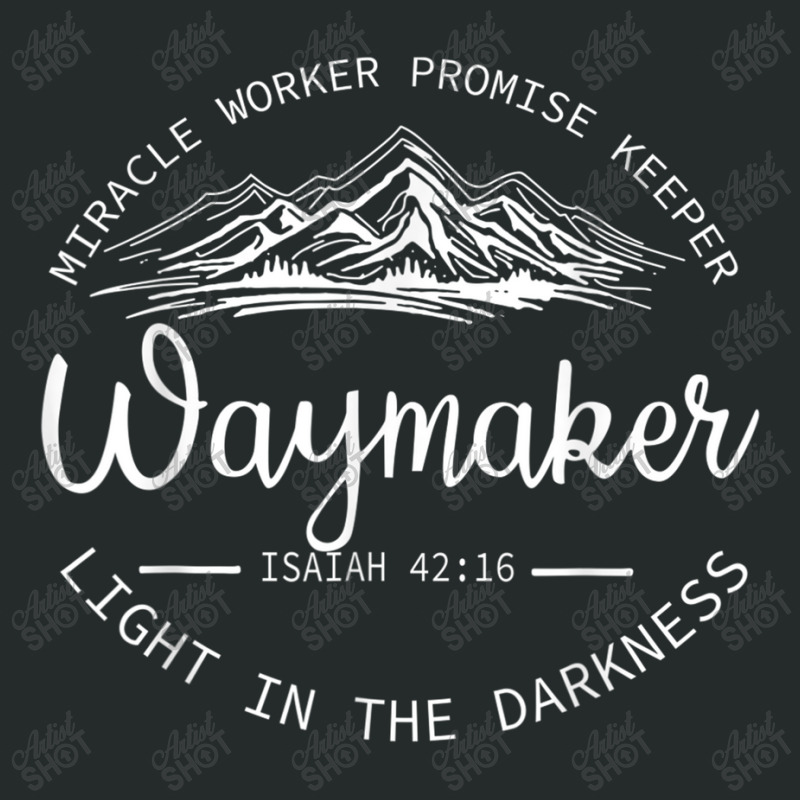 Waymaker Promise Keeper Waymaker Light Darkness Mountain Funny Gift Women's Triblend Scoop T-shirt by Aria-Proctor | Artistshot