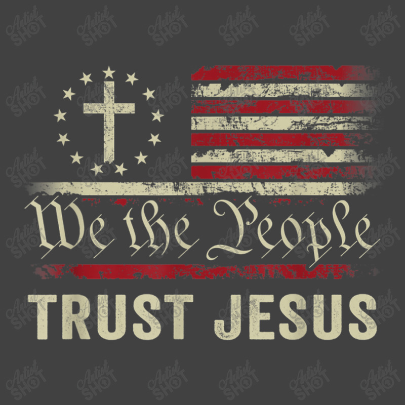 We The People Trust Jesus - Usa Flag Christian Patriotic Music Retro Vintage T-Shirt by Aria-Proctor | Artistshot