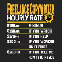 Freelance Copywriter Hourly Rate Freelance Author Writer T Shirt 3/4 Sleeve Shirt | Artistshot