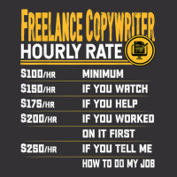 Freelance Copywriter Hourly Rate Freelance Author Writer T Shirt Vintage Hoodie | Artistshot