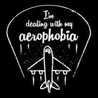 I'm Dealing With My Aerophobia Fear Of Flying In Airplanes T Shirt Youth Hoodie | Artistshot