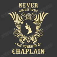 Never Underestimate The Power Of A Chaplain Toddler Hoodie | Artistshot