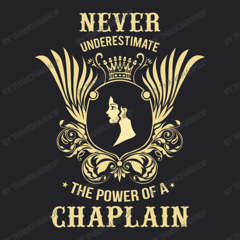 Never Underestimate The Power Of A Chaplain Youth Tee by thanchashop | Artistshot