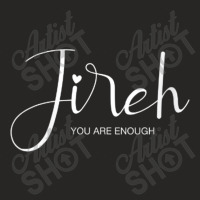 Womens Jireh I Am Enough More Then Enough Christian Faith In Jesus For Ladies Fitted T-shirt | Artistshot