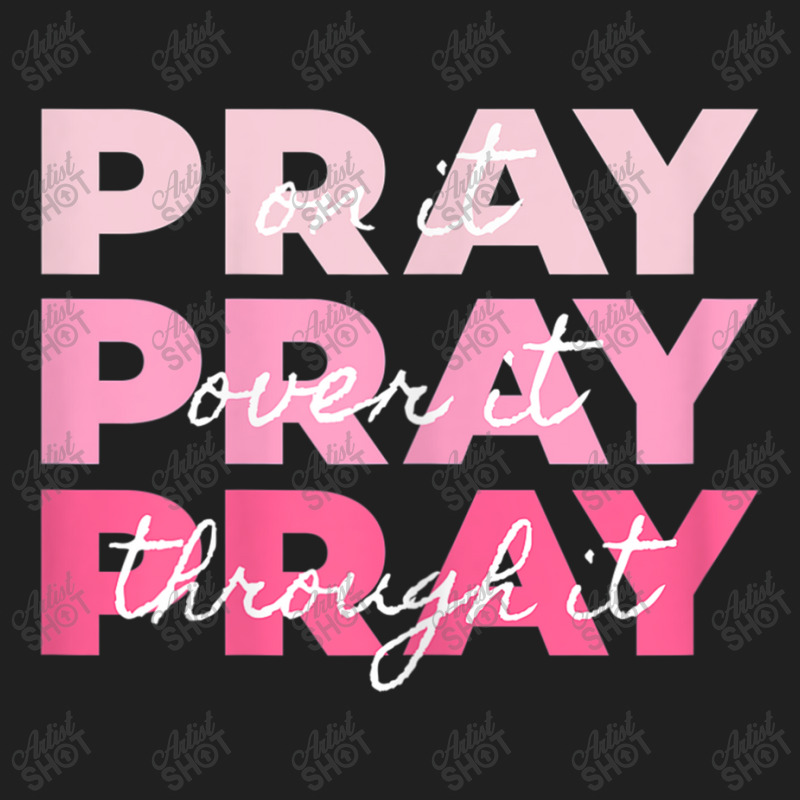 Womens Pray Pray Pray  Pray On It Pray Over It Pray Through It Vintage Ladies Polo Shirt by Aria-Proctor | Artistshot