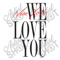 New York We Love You Baby Tee | Artistshot