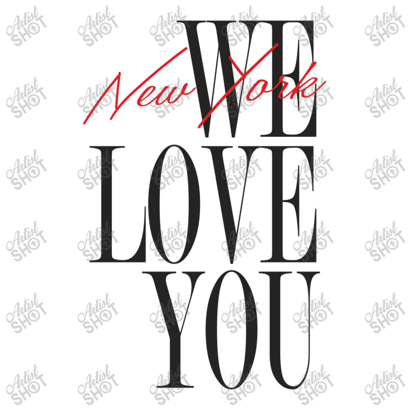 New York We Love You Baby Tee | Artistshot