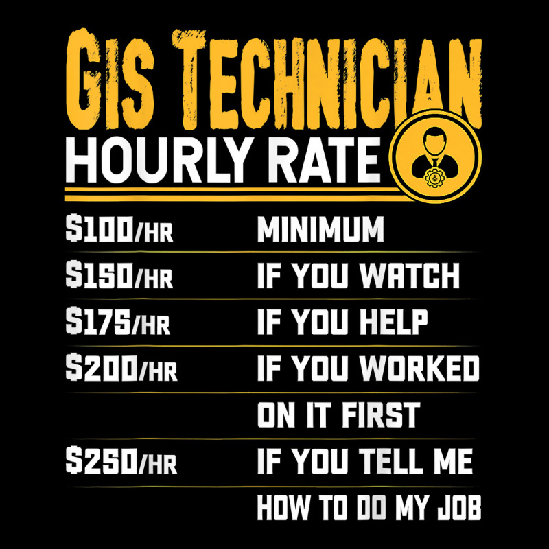 Gis Technician Hourly Rate   Funny Gis Technician Geologist T Shirt Baby Beanies by yodishsaraveks | Artistshot