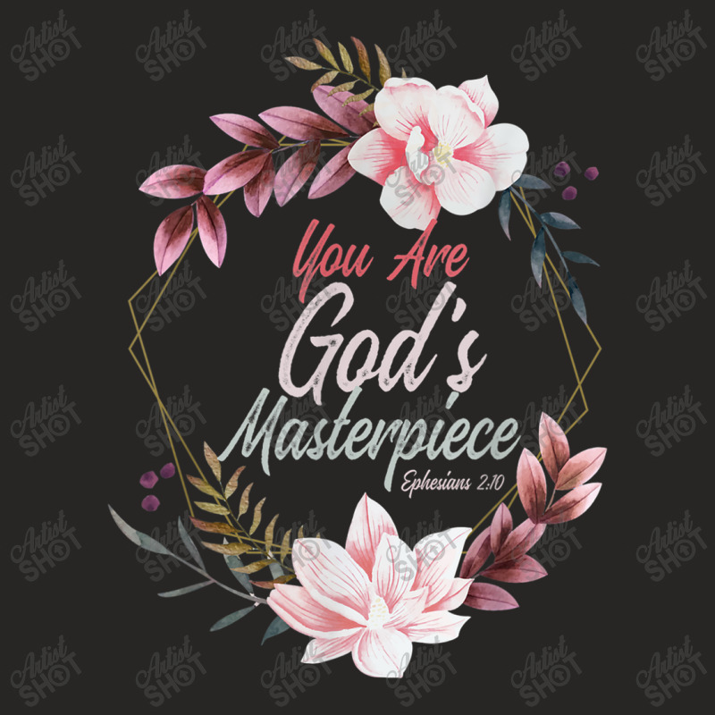 You Are God's Masterpiece Ephesians 210 Prayer Bible Verse Art Ladies Fitted T-Shirt by Aria-Proctor | Artistshot