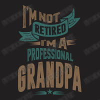 I'm A Professional Grandpa T-shirt | Artistshot