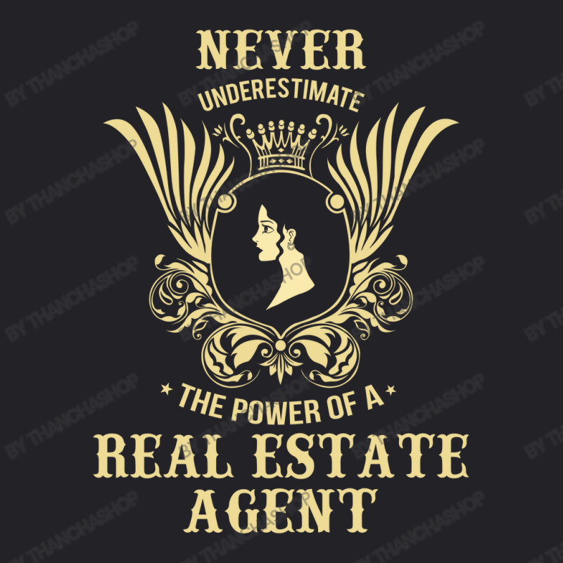 Never Underestimate The Power Of A Real Estate Agent Youth Tee | Artistshot